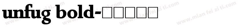 unfug bold字体转换